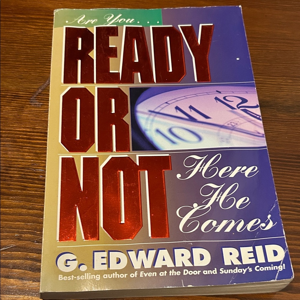 Are You Ready or Not Book by G. Edward Reid